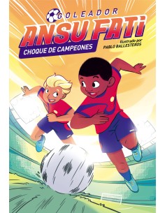 Ansu Fati Goleador 2 Ansu Fati Choque de campeones