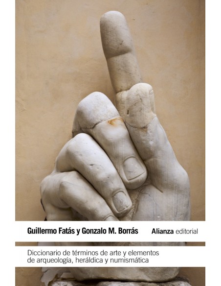 Diccionario de terminos de arte y elementos de arqueologia heraldica y numismatica