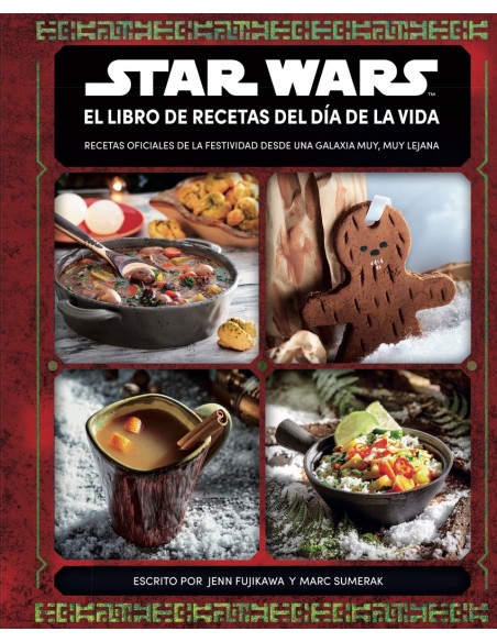Star Wars El libro de recetas del dia de la vida