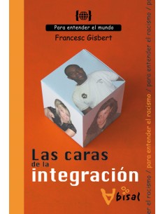 Las caras de la integracion