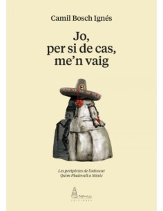 Jo per si de cas men vaig