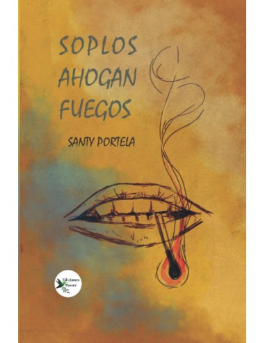 Soplos ahogan fuegos
