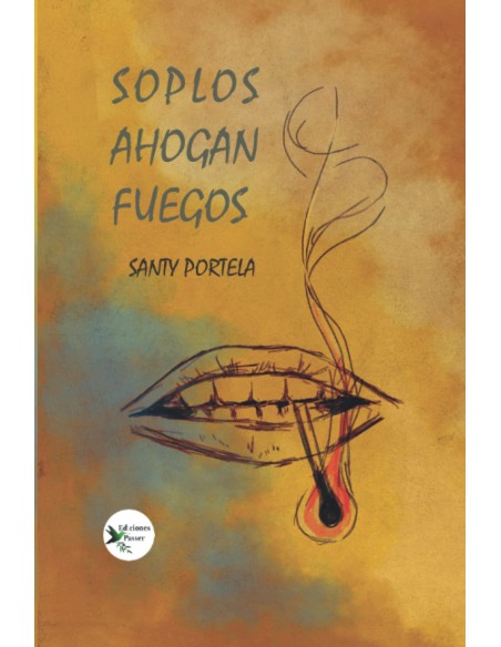 Soplos ahogan fuegos