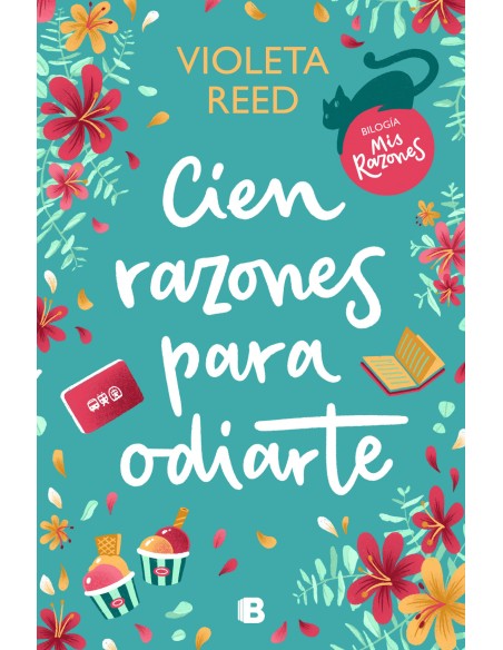 Cien razones para odiarte