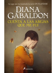 Cuenta a las abejas que me fui Saga Outlander 9