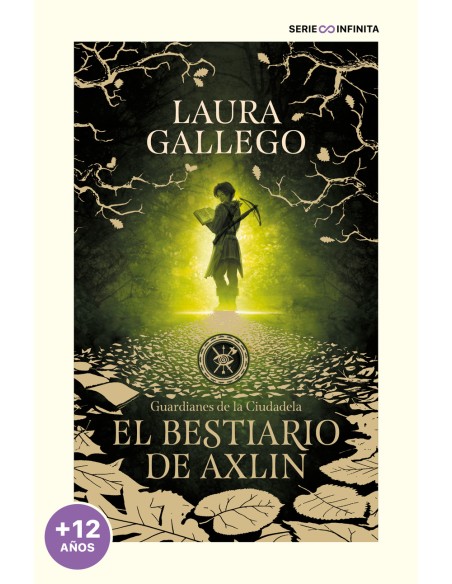 El bestiario de Axlin edicion escolar Guardianes de la Ciudadela 1