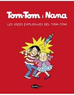 Tom Tom y Nana 2 Les idees explosives de Tom Tom