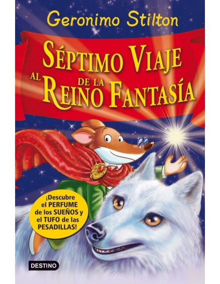 Septimo Viaje al Reino de la Fantasia