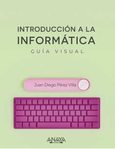 Introduccion a la informatica Guia visual