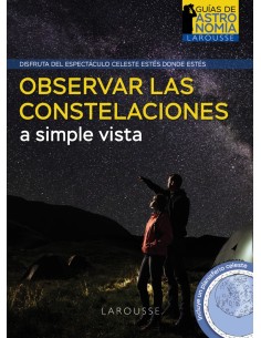 Observar las constelaciones a simple vista