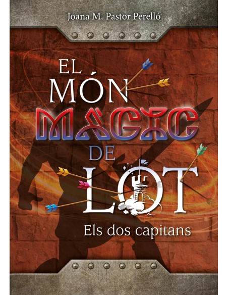 El mon magic de Lot Els dos capitans