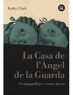 La Casa de l Angel de la Guarda