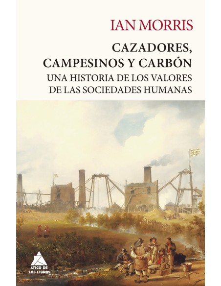 Cazadores campesinos y carbon