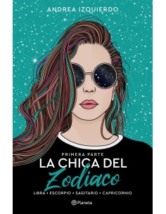La chica del Zodiaco Primera parte