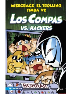 Compas 7 Los Compas vs hackers