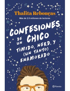 Confesiones de un chico timido nerd y un tanto enamorado Serie Confesiones 2