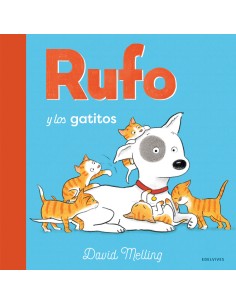 Rufo y los gatitos