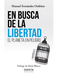 EN BUSCA DE LA LIBERTAD