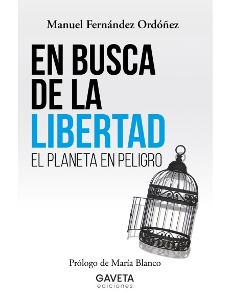 EN BUSCA DE LA LIBERTAD