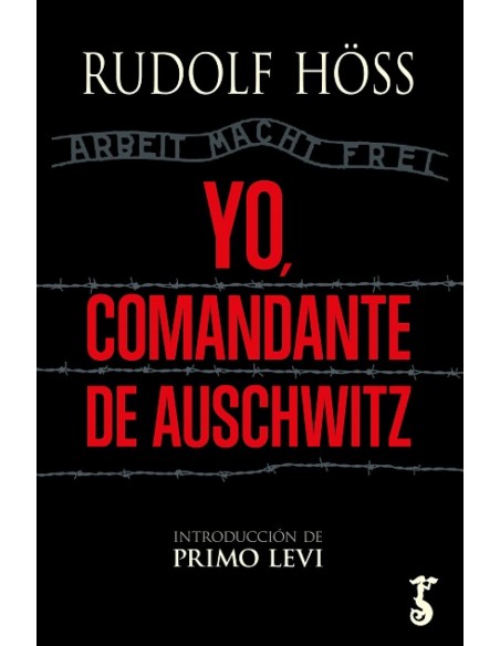 YO COMANDANTE DE AUSCHWITZ