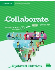 Collaborate Level 3 Student s Book with eBook English for Spanish Speakers Updated