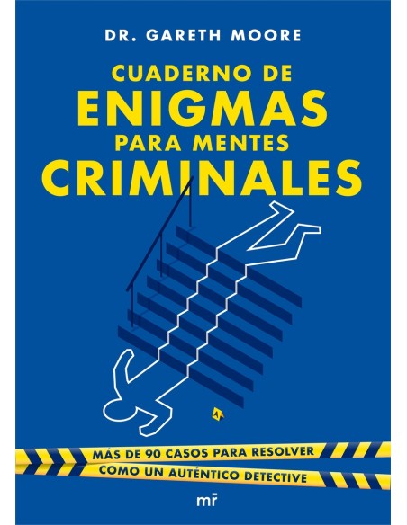 Cuaderno de enigmas para mentes criminales