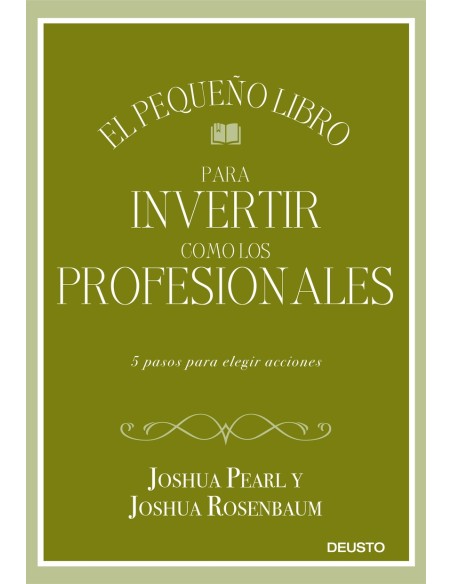 El pequeno libro para invertir como los profesionales