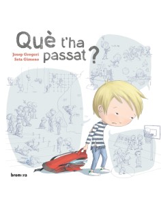 Que t ha passat