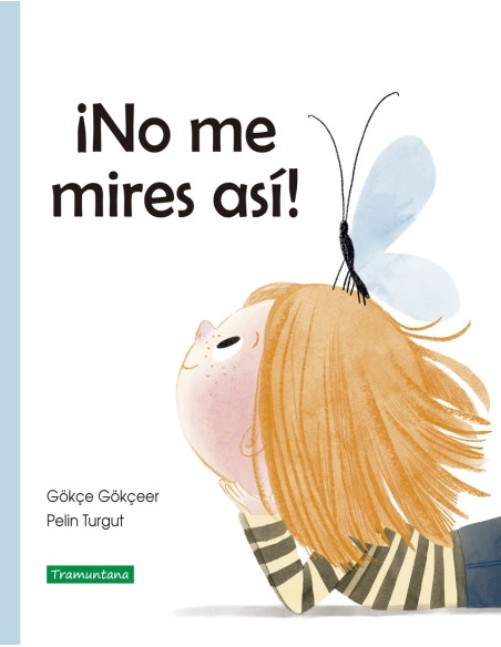 No me mires asi