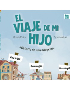EL VIAJE DE MI HIJO