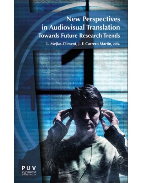 New perspectives in Audiovisual Translation