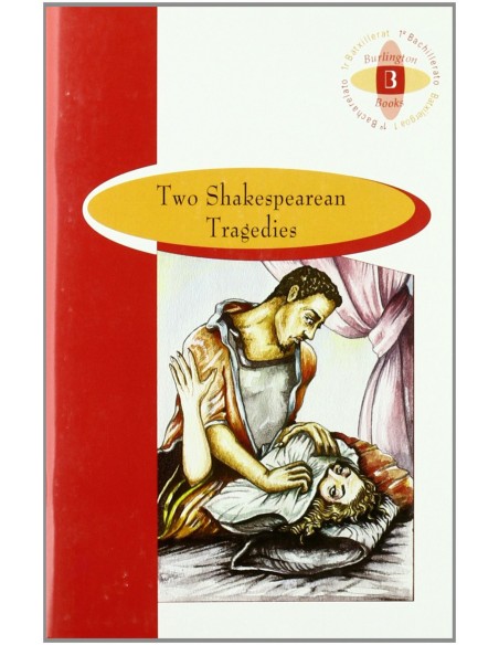 Two shakespearean tragedies 1bac