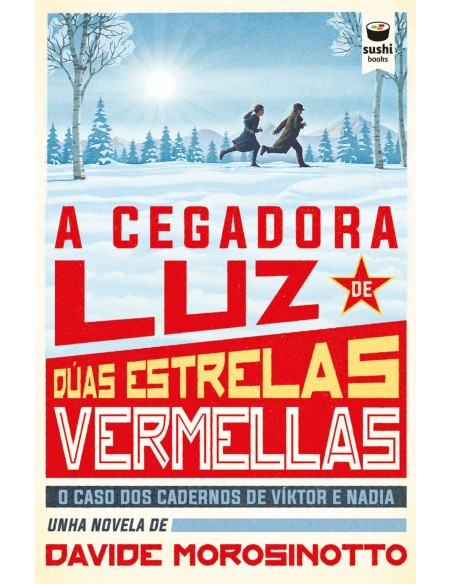 A cegadora luz de duas estrelas vermellas
