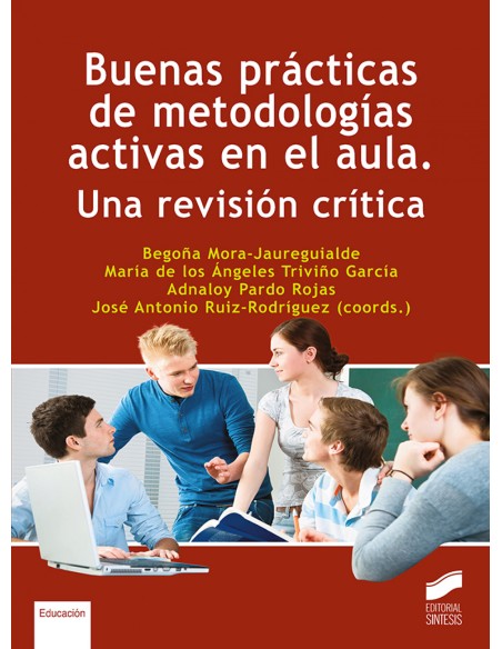 Buenas practicas de metodologias activas en el aula