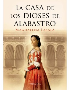 La casa de los dioses de alabastro