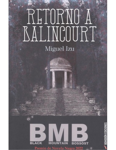 RETORNO A BALINCOURT