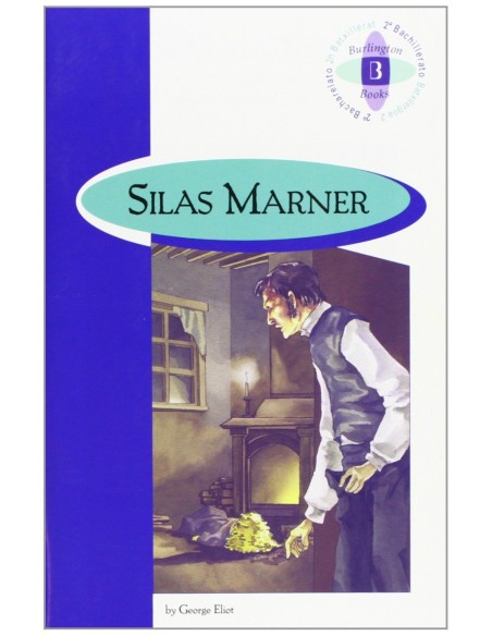Silas marner 2 bachillerato readers burlington