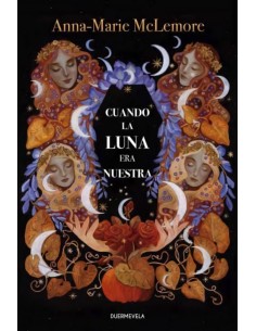 Cuando la luna era nuestra