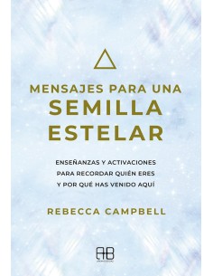 Mensajes para una semilla estelar