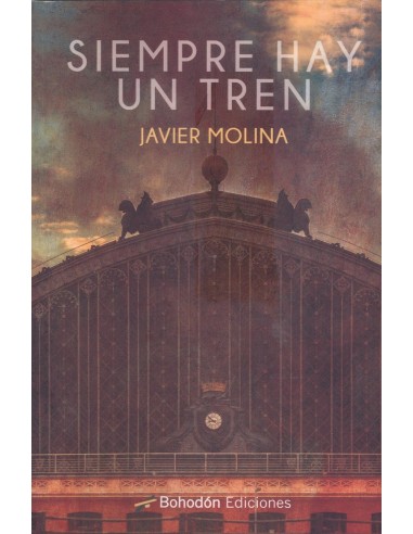 SIEMPRE HAY UN TREN