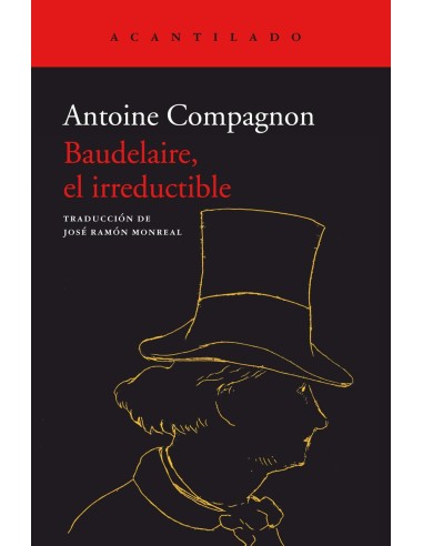 Baudelaire el irreductible