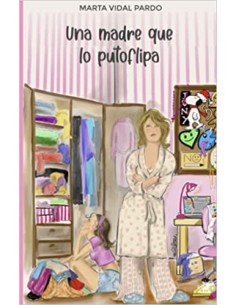 UNA MADRE QUE LO PUTOFLIPA