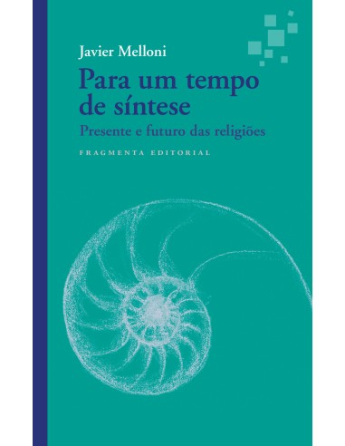 PARA UM TEMPO DE SINTESE