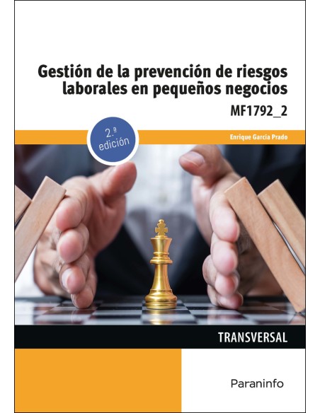 Gestion de la prevencion de riesgos laborales en pequenos negocios