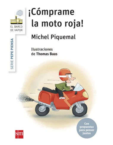 Pepe piensa Comprame la moto roja