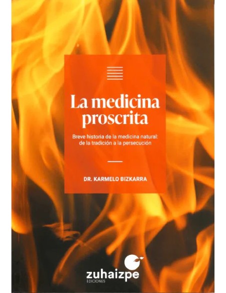 La medicina proscrita