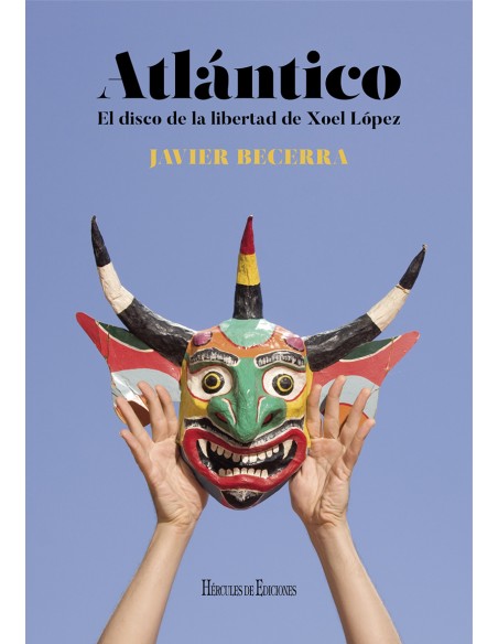 Atlantico El disco de la libertad de Xoel Lopez