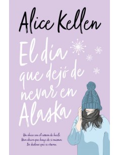 El dia que dejo de nevar en Alaska