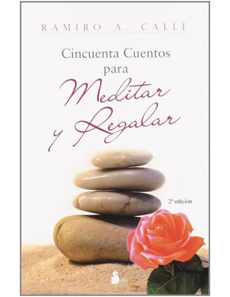 Cincuenta cuentos para meditar y regalar