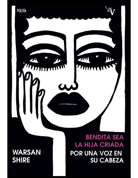 BENDITA SEA LA HIJA CRIADA POR UNA VOZ EN SU CABEZA